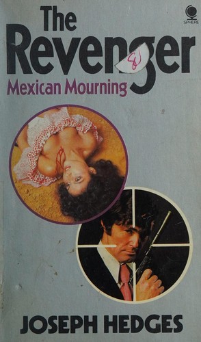 Revenger, Mexican Mourning