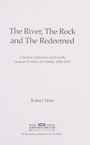 The River, the Rock and the Redeemed