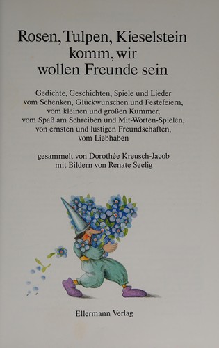 Rosen Tulpen Kieselstein komm wir wollen Fruende sein