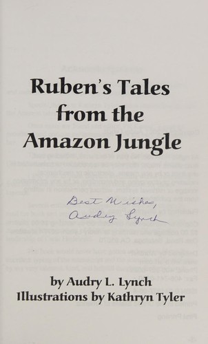 Ruben's tales from the Amazon jungle