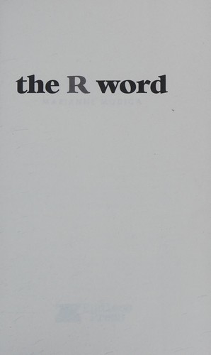 The R Word