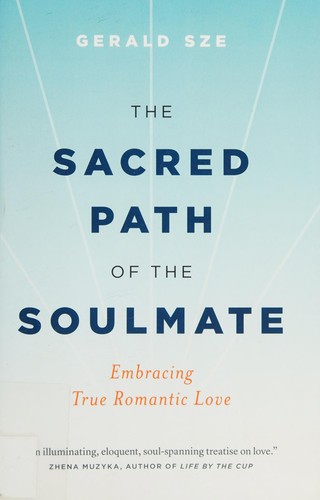 Sacred Path of the Soulmate