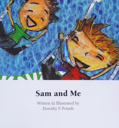 Sam and Me