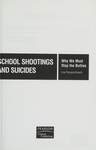 School Shootings and Suicides - Why We Must Stop the Bullies