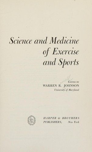 Science and Medicine of Exercise and Sports