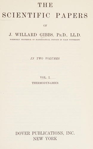 The Scientific Papers of J.Willard Gibbs, Vol. 1