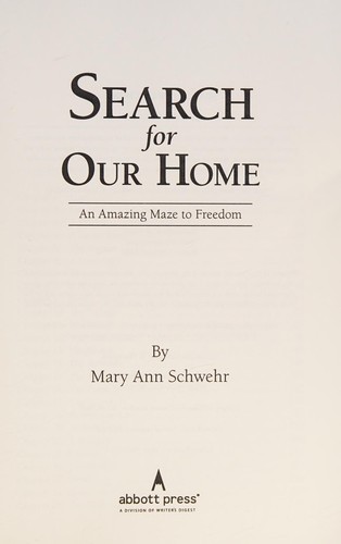 Search for Our Home