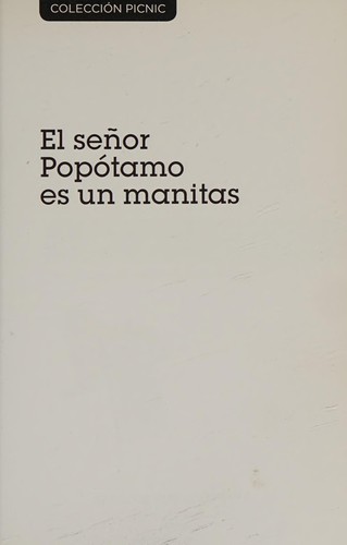 Señor Popótamo Es un Manitas