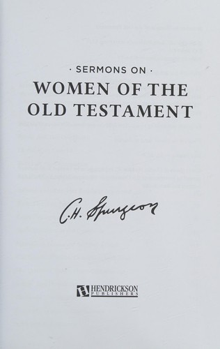 Sermons on Women of the Old Testament