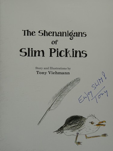 Shenanigans of Slim Pickins