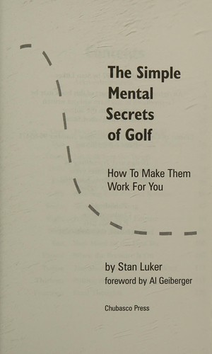 The simple mental secrets of golf