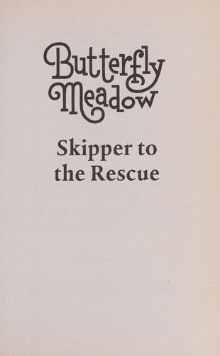 Skipper to the Rescue (Butterfly Meadow)