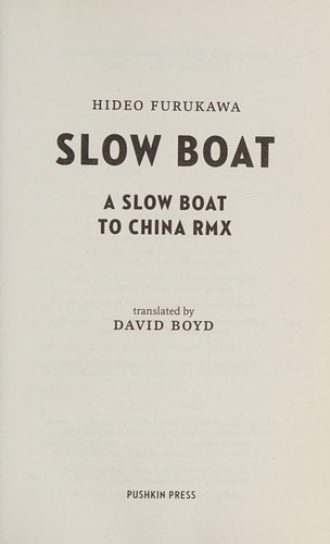 Slow boat
