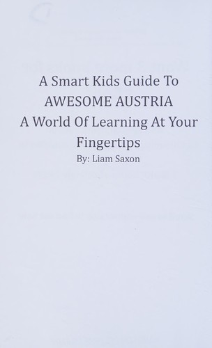A Smart Kids Guide To AWESOME AUSTRIA