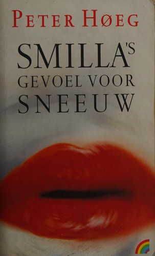 Smilla\'s gevoel voor de sneeuw