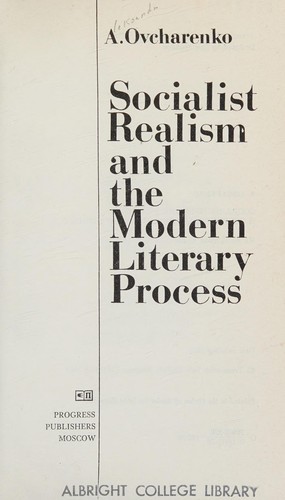 Socialist realism and the modern literary process