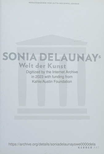 Sonia Delaunays Welt der Kunst