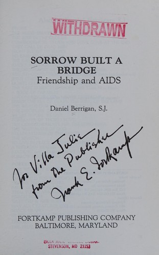 Sorrow Built a Bridge