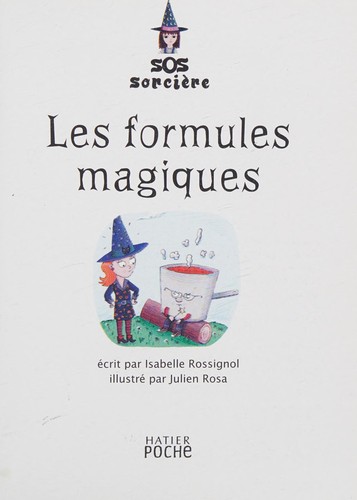 SOS sorcière ; les formules magiques