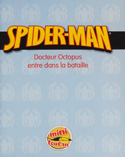 Spider-Man, Tome 1
