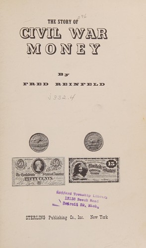 The Story of Civil War Money