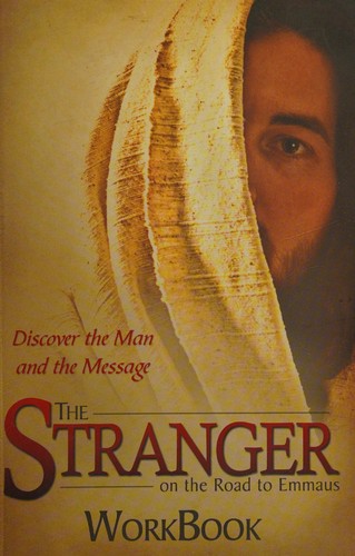 The Stranger on the Road to Emmaus WorkBook