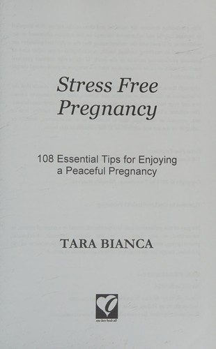Stress Free Pregnancy