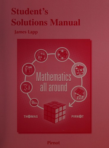 Student Solutions Manual for Mathematics All Around