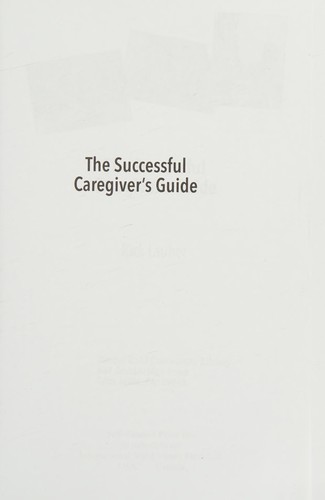 Successful Caregiver's Guide