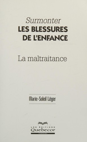 Surmonter les Blessures de L'enfance