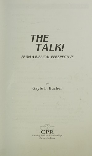 The Talk!  from a Biblical Perspective