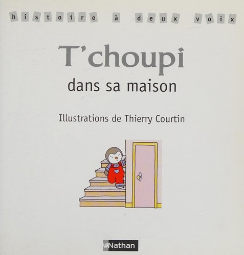 T'Choupi Dans Sa Maison