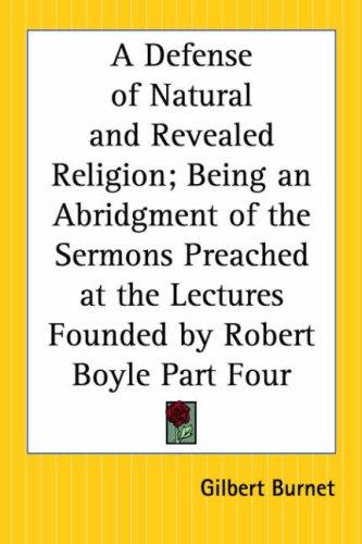 A Defense Of Natural And Revealed Religion