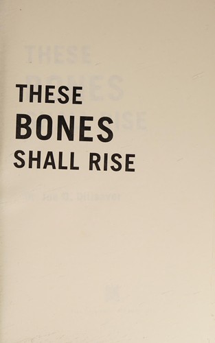 These Bones Shall Rise