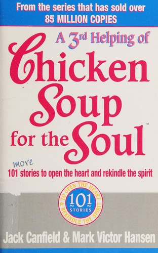 Third Serving of Chicken Soup for the Soul