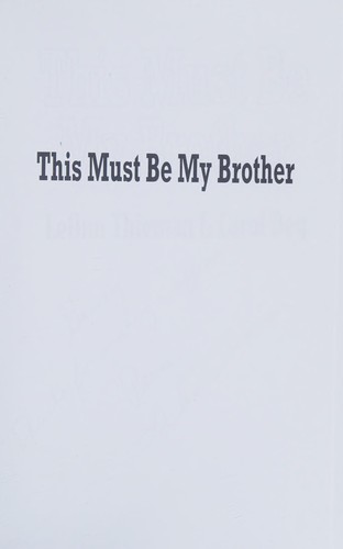 This Must be My Brother