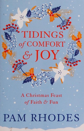 Tidings of Comfort and Joy