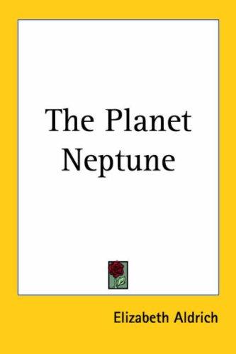 The Planet Neptune
