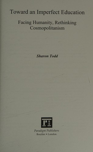 Toward an Imperfect Education