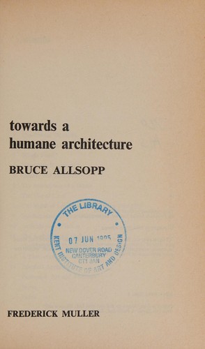 Towards a humane architecture