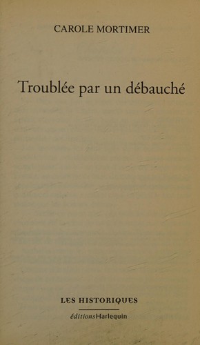 Troublée par un débauché