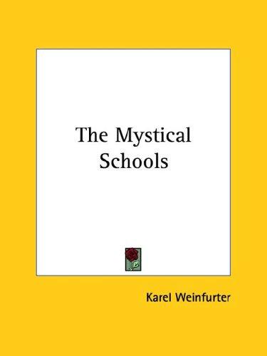 The Mystical Schools