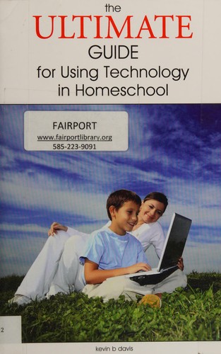 The Ultimate Guide for Using Technology in Homeschool