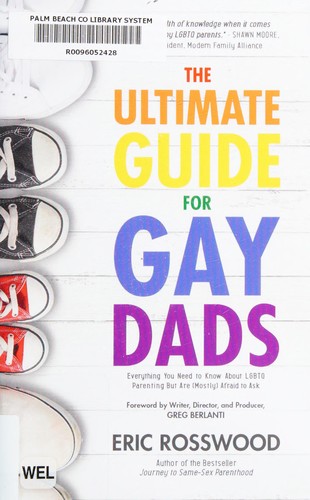 The ultimate guide for gay dads