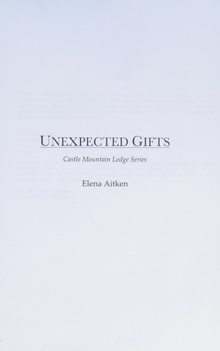 Unexpected Gifts