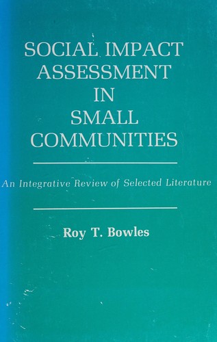 Social Impact Assessment in Small Communities