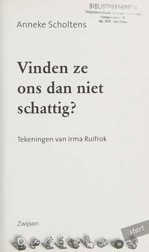 VINDEN ZE ONS DAN NIET SCHATTIG (Bolleboos (Start))