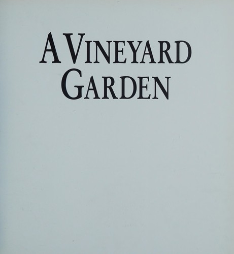 A vineyard garden