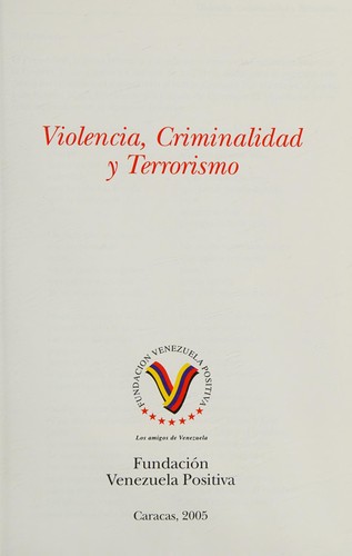 Violencia, criminalidad y terrorismo