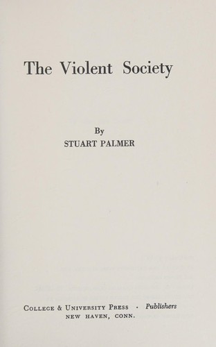 The violent society